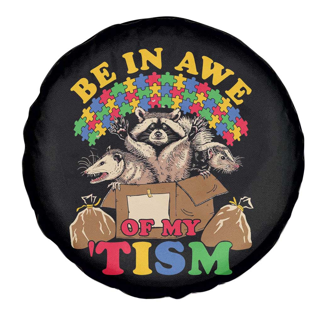 Funny Autism Awareness Spare Tire Cover Be In Awe Of My 'Tism Autistic Raccoon Opossum Skunk