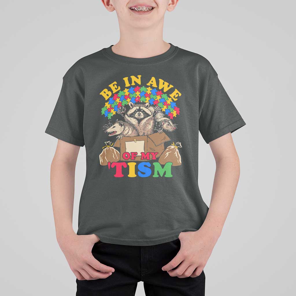 Funny Autism Awareness T Shirt For Kid Be In Awe Of My 'Tism Autistic Raccoon Opossum Skunk