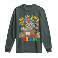 Funny Autism Awareness Long Sleeve Shirt Be In Awe Of My 'Tism Autistic Raccoon Opossum Skunk