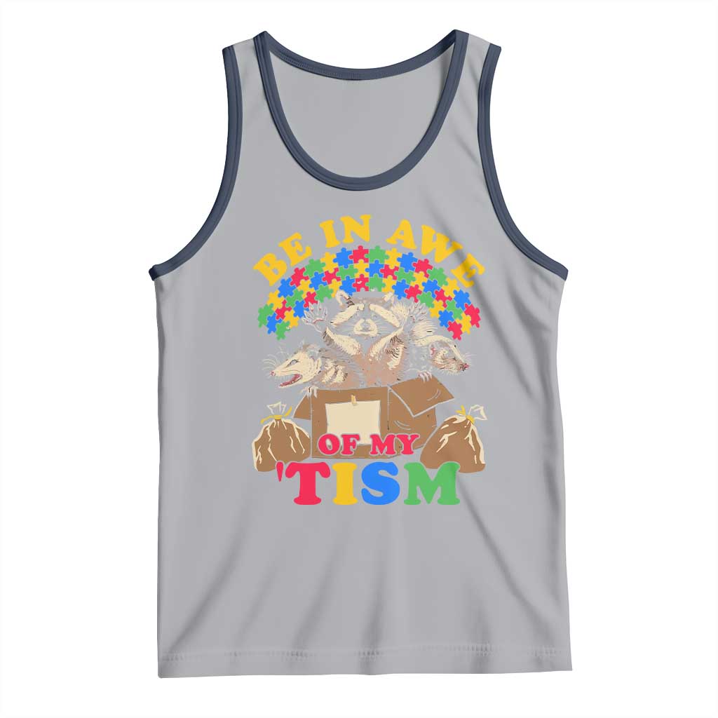Funny Autism Awareness Tank Top Be In Awe Of My 'Tism Autistic Raccoon Opossum Skunk