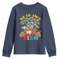 Funny Autism Awareness Youth Sweatshirt Be In Awe Of My 'Tism Autistic Raccoon Opossum Skunk