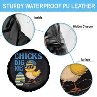 Funny Easter Day Chicks Dig Me Spare Tire Cover Cool Chicken
