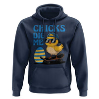 Funny Easter Day Chicks Dig Me Hoodie Cool Chicken