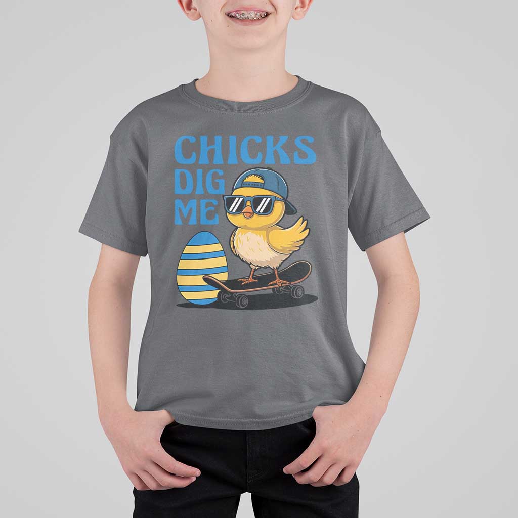Funny Easter Day Chicks Dig Me T Shirt For Kid Cool Chicken
