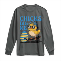 Funny Easter Day Chicks Dig Me Long Sleeve Shirt Cool Chicken