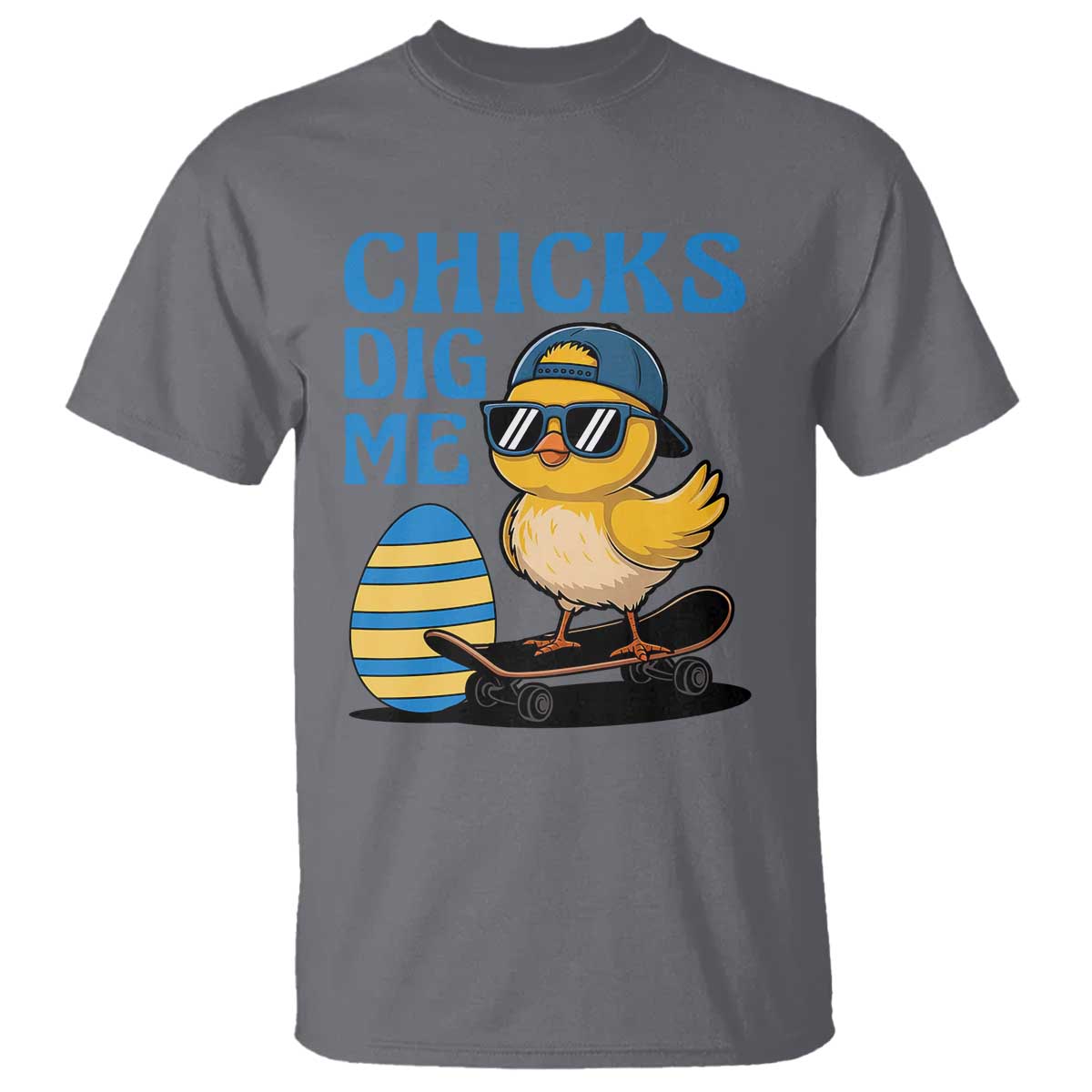 Funny Easter Day Chicks Dig Me T Shirt Cool Chicken
