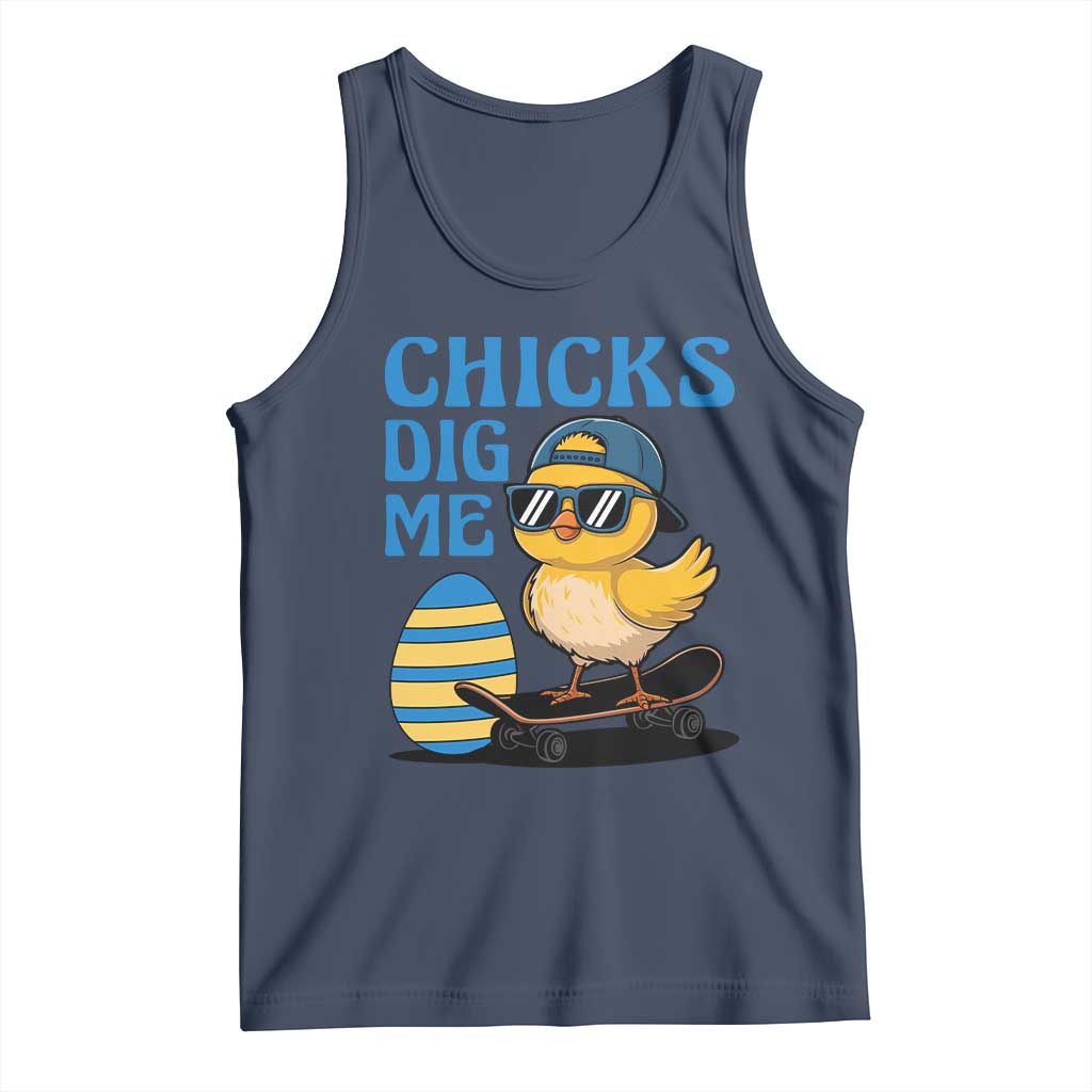Funny Easter Day Chicks Dig Me Tank Top Cool Chicken