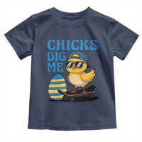 Funny Easter Day Chicks Dig Me Toddler T Shirt Cool Chicken