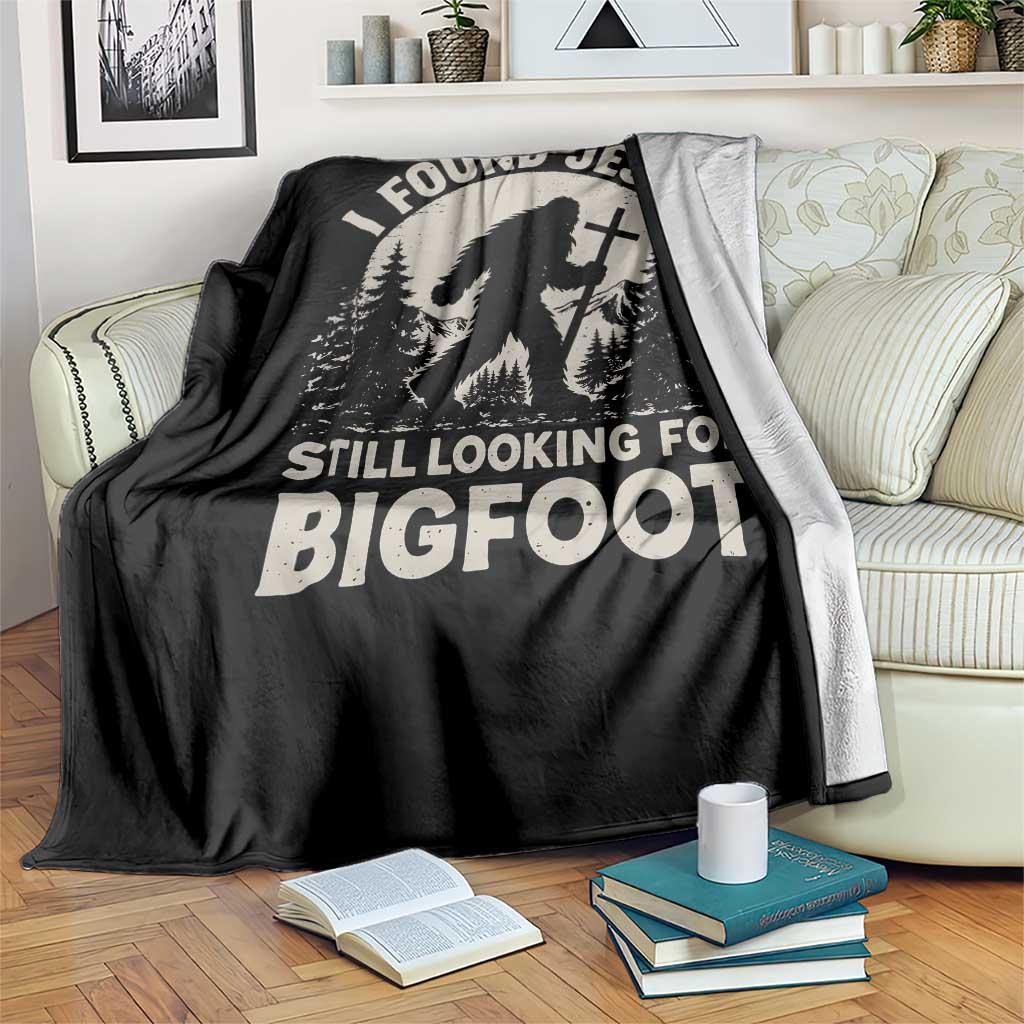 I Found Jesus Still Looking For Bigfoot Throw Blanket Funny Christian Sasquatch Forest
