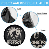 I Found Jesus Still Looking For Bigfoot Spare Tire Cover Funny Christian Sasquatch Forest