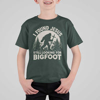 I Found Jesus Still Looking For Bigfoot T Shirt For Kid Funny Christian Sasquatch Forest
