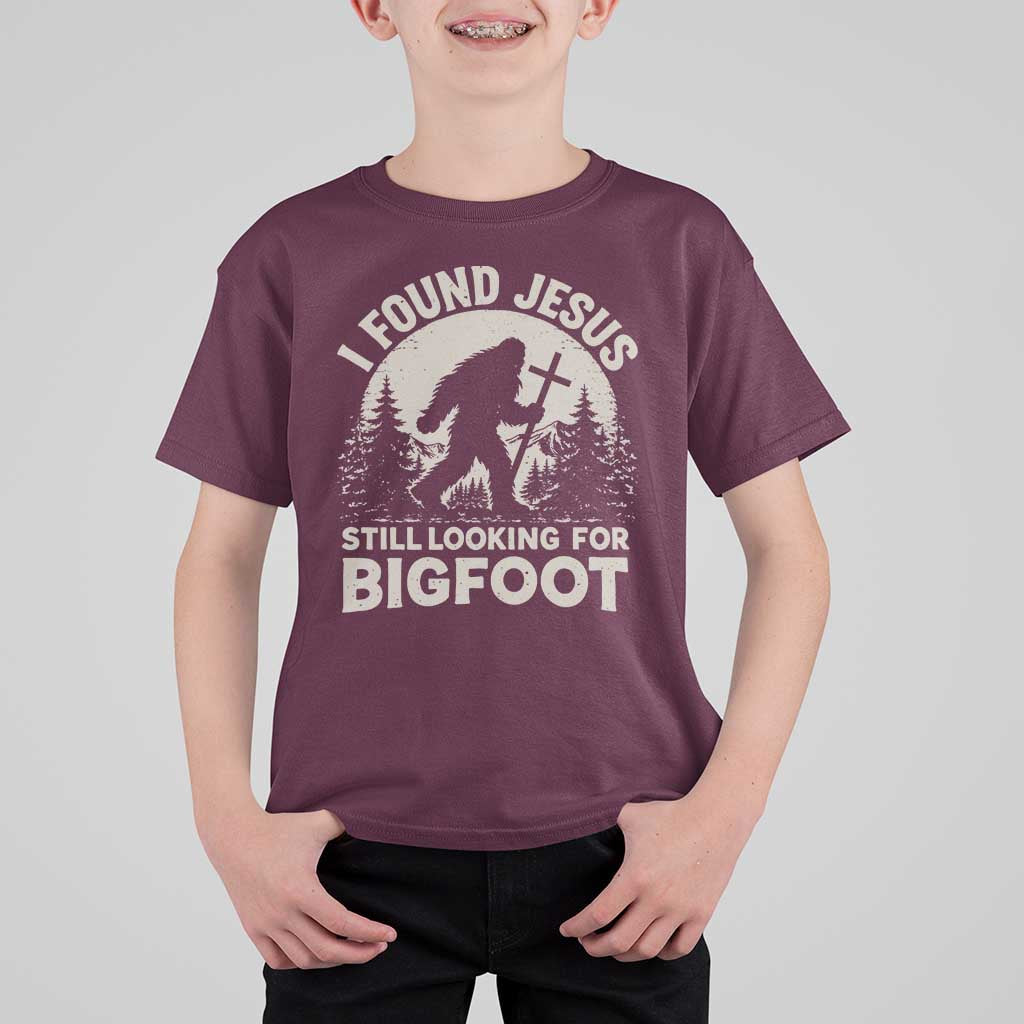 I Found Jesus Still Looking For Bigfoot T Shirt For Kid Funny Christian Sasquatch Forest