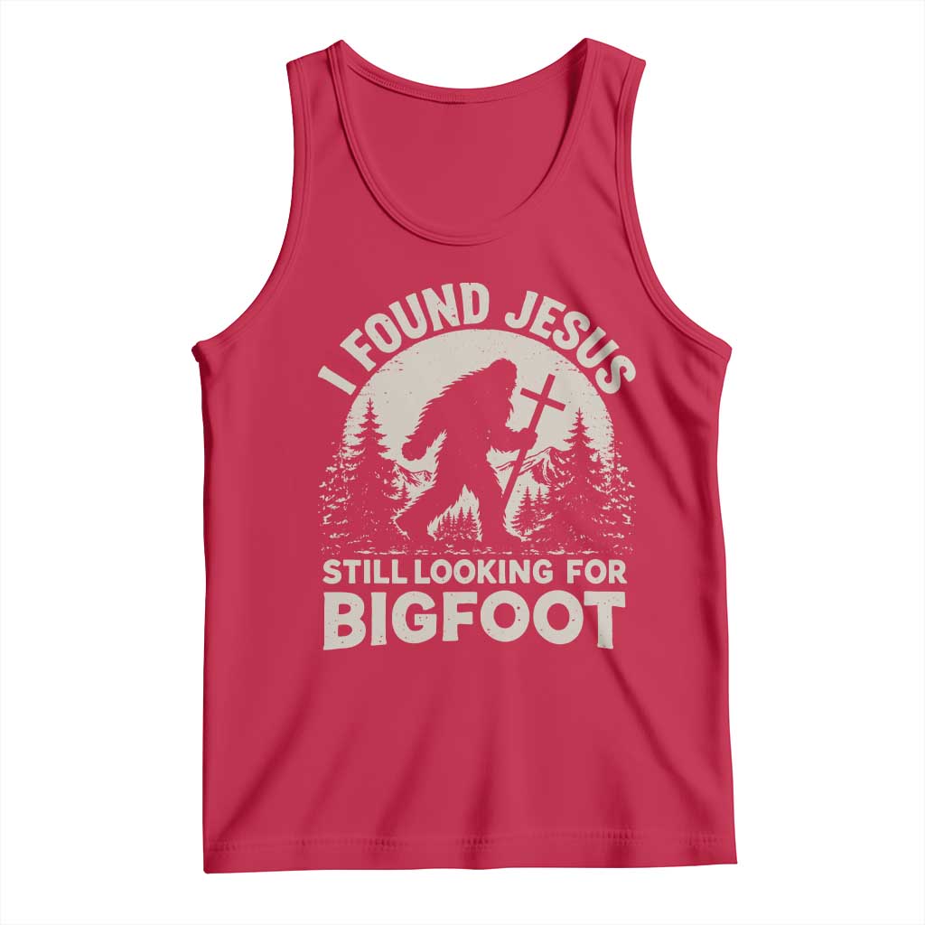 I Found Jesus Still Looking For Bigfoot Tank Top Funny Christian Sasquatch Forest