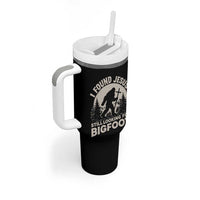 I Found Jesus Still Looking For Bigfoot Tumbler With Handle Funny Christian Sasquatch Forest