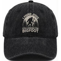 I Found Jesus Still Looking For Bigfoot Washed Cotton Baseball Cap Funny Christian Sasquatch Forest