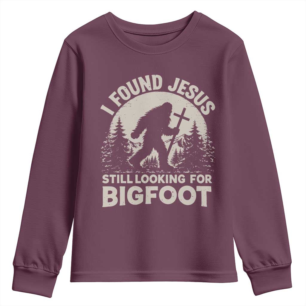 I Found Jesus Still Looking For Bigfoot Youth Sweatshirt Funny Christian Sasquatch Forest
