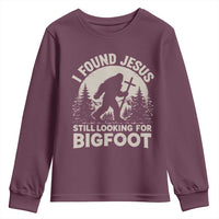 I Found Jesus Still Looking For Bigfoot Youth Sweatshirt Funny Christian Sasquatch Forest