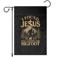 I Found Jesus Still Looking For Bigfoot Garden Flag Funny Christian Sasquatch Vintage Mountain