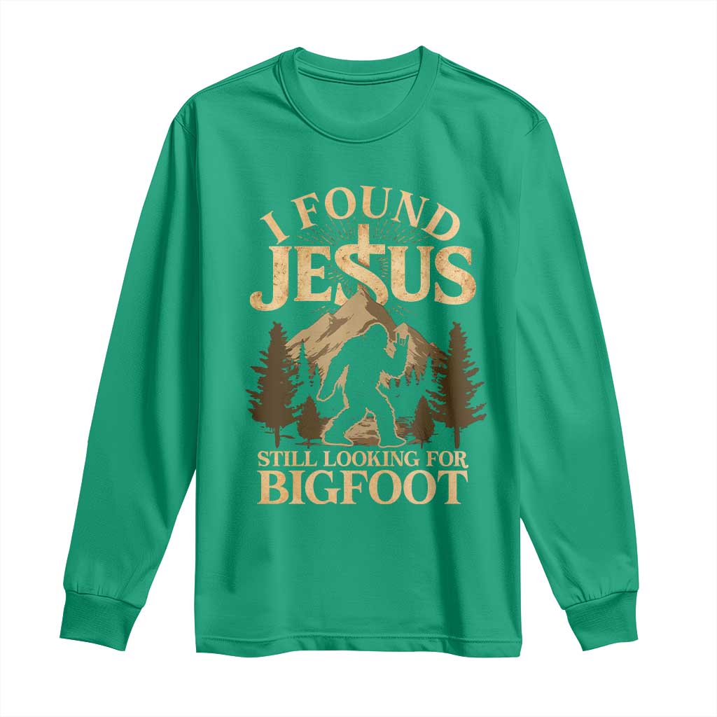 I Found Jesus Still Looking For Bigfoot Long Sleeve Shirt Funny Christian Sasquatch Vintage Mountain