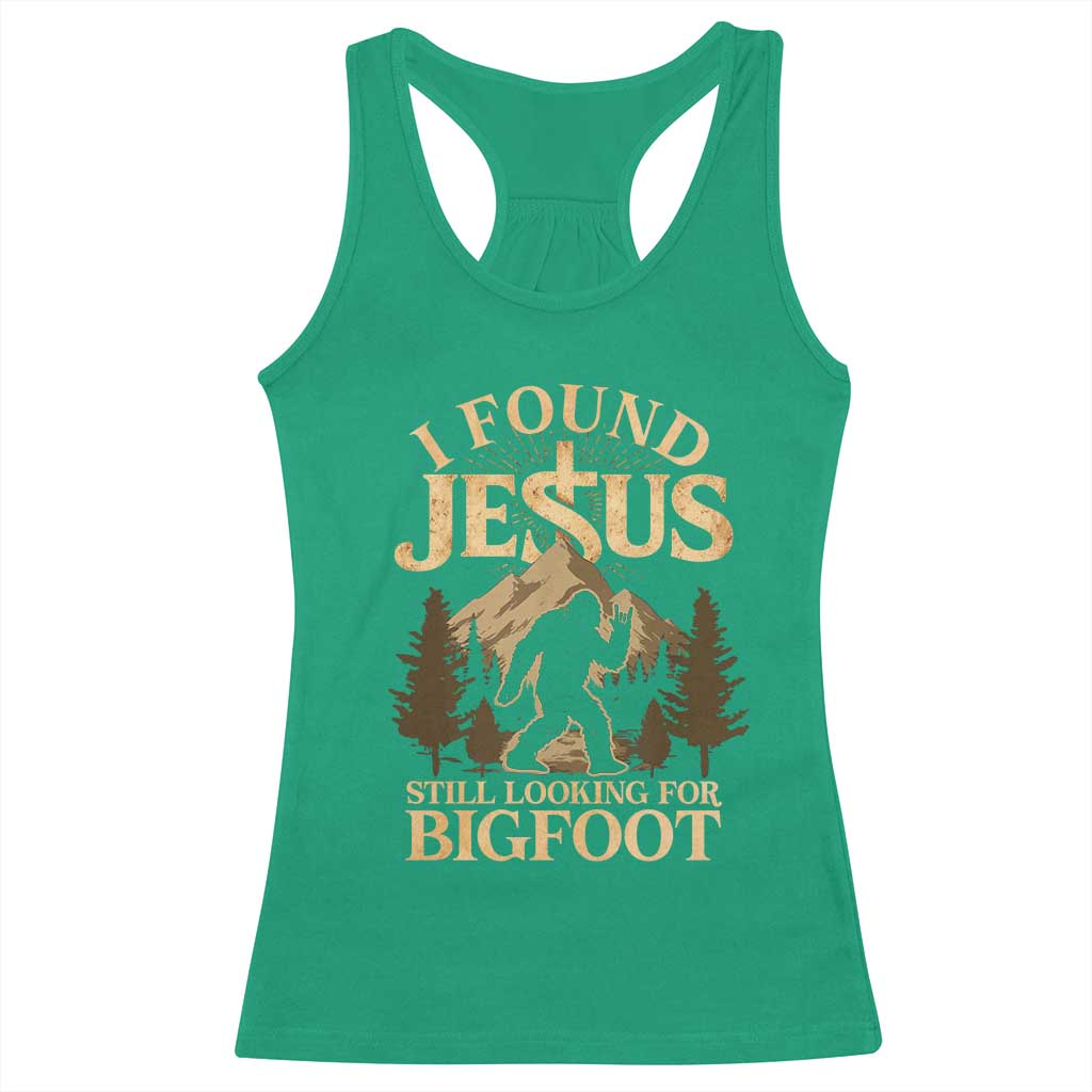 I Found Jesus Still Looking For Bigfoot Racerback Tank Top Funny Christian Sasquatch Vintage Mountain
