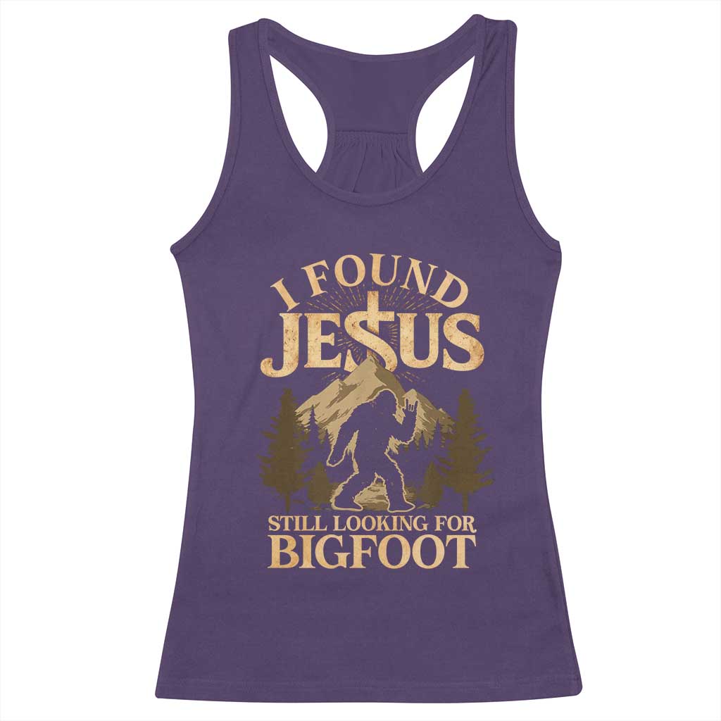 I Found Jesus Still Looking For Bigfoot Racerback Tank Top Funny Christian Sasquatch Vintage Mountain