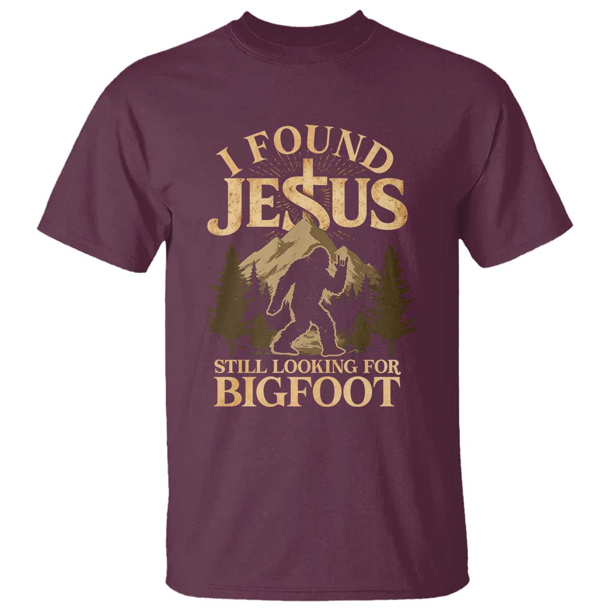 I Found Jesus Still Looking For Bigfoot T Shirt Funny Christian Sasquatch Vintage Mountain