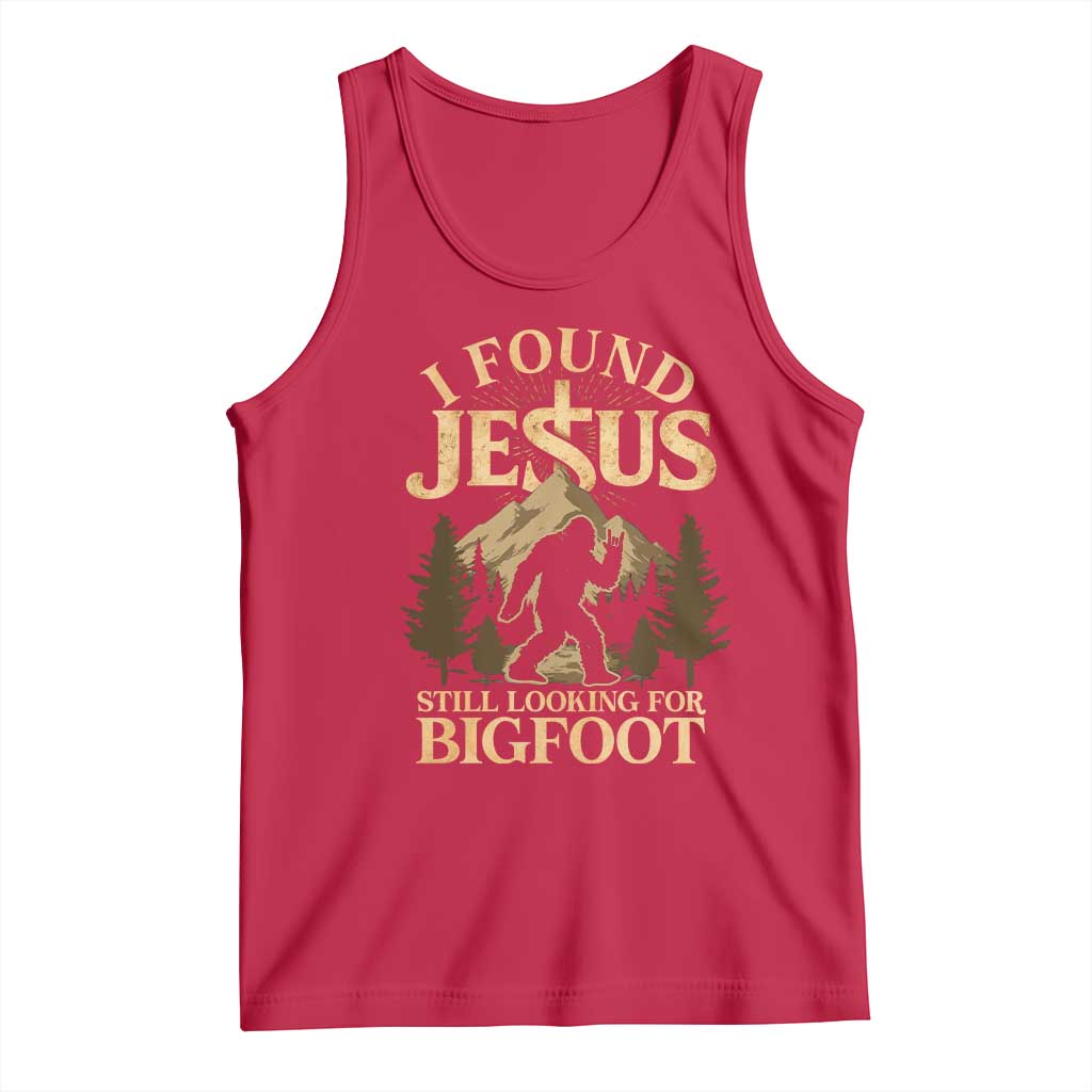 I Found Jesus Still Looking For Bigfoot Tank Top Funny Christian Sasquatch Vintage Mountain