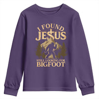 I Found Jesus Still Looking For Bigfoot Youth Sweatshirt Funny Christian Sasquatch Vintage Mountain