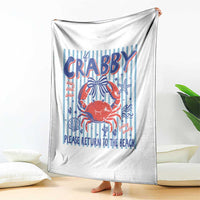 If Crabby Please Return To The Beach Throw Blanket Funny Summer Girl