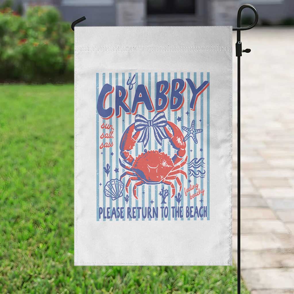 If Crabby Please Return To The Beach Garden Flag Funny Summer Girl