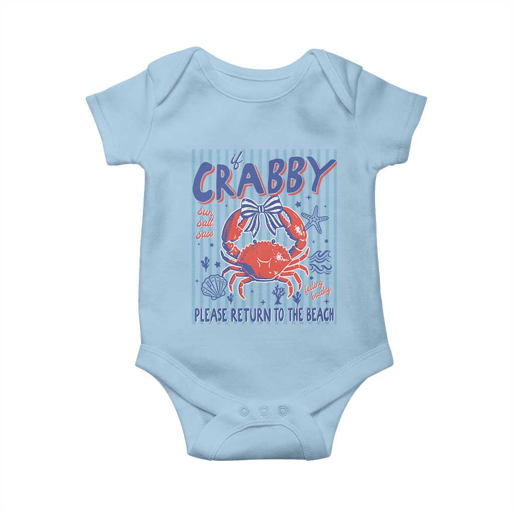 If Crabby Please Return To The Beach Baby Onesie Funny Summer Girl