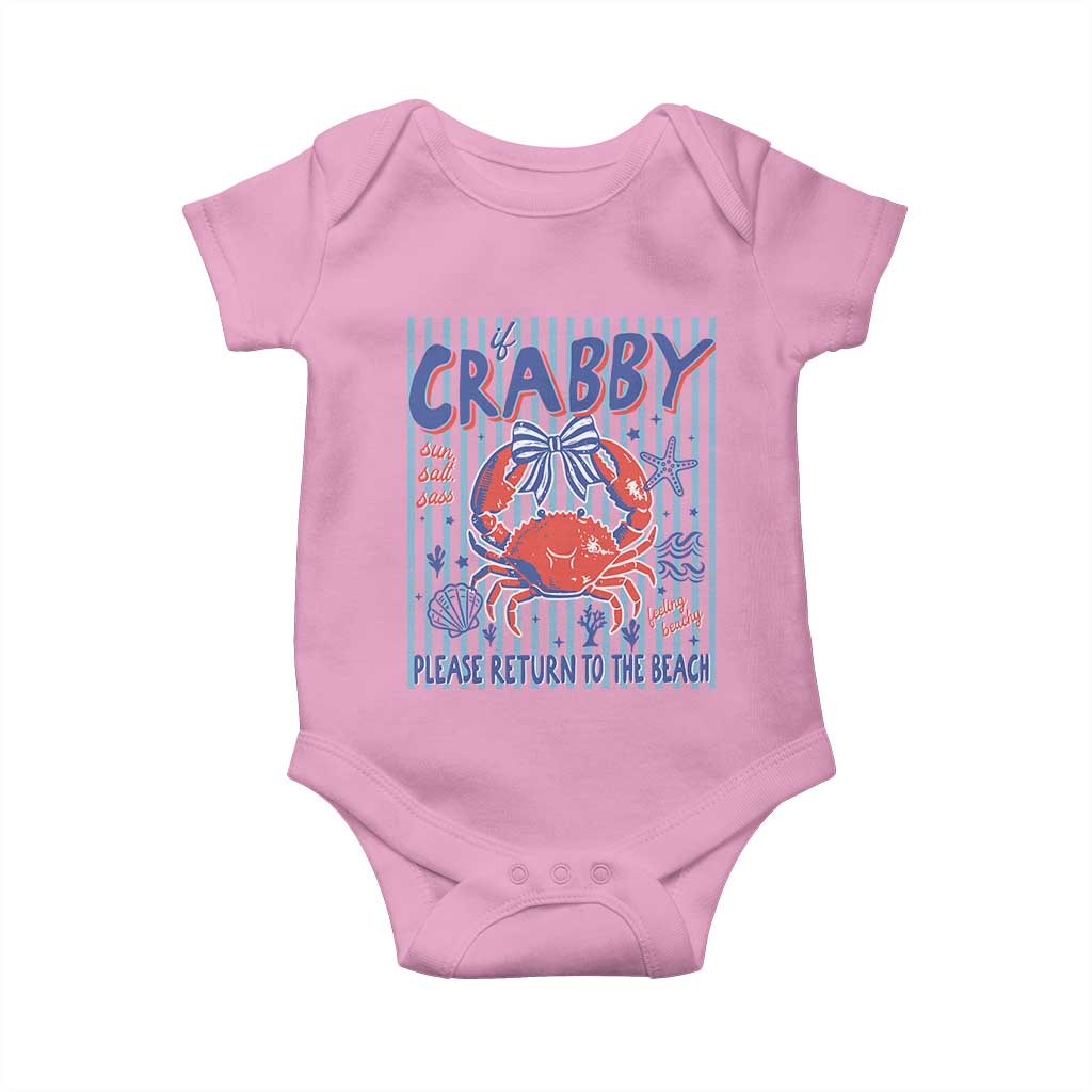 If Crabby Please Return To The Beach Baby Onesie Funny Summer Girl