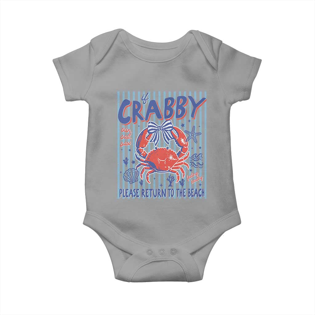 If Crabby Please Return To The Beach Baby Onesie Funny Summer Girl