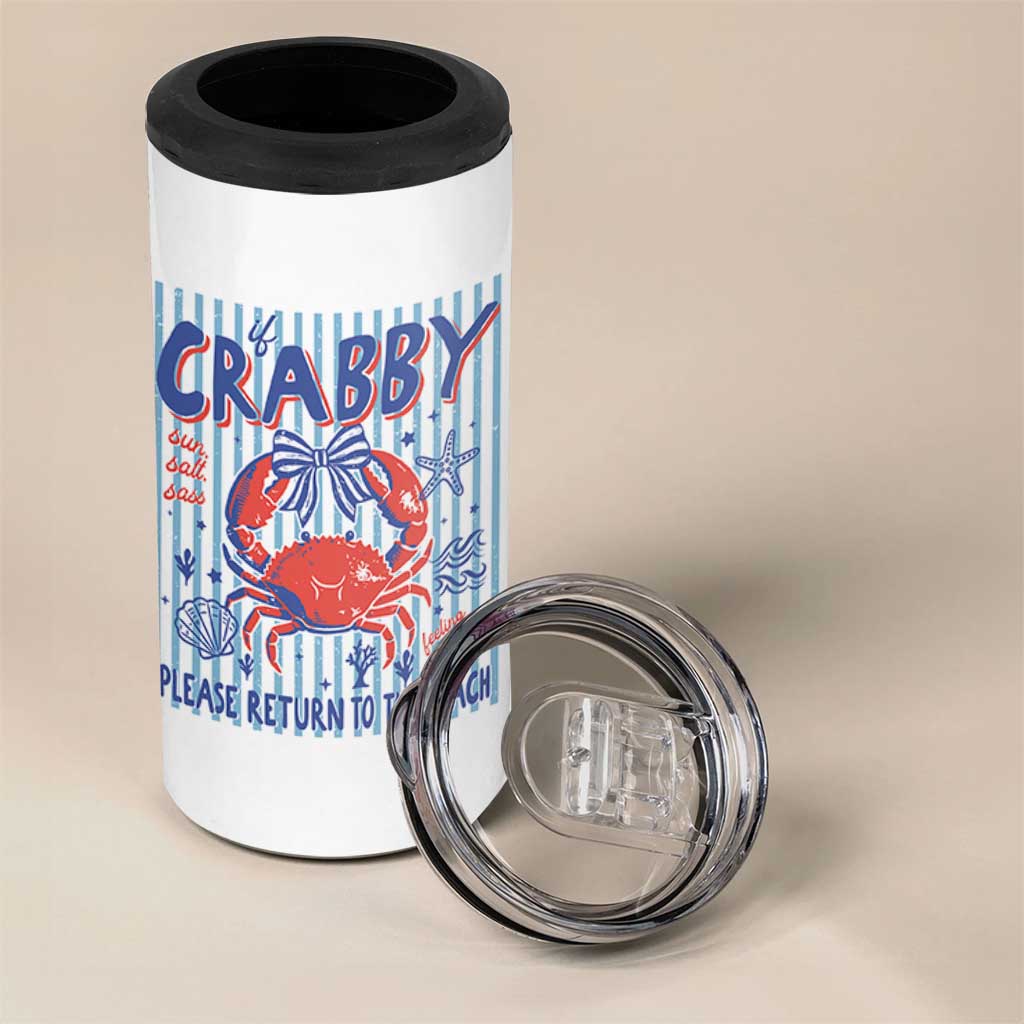 If Crabby Please Return To The Beach 4 in 1 Can Cooler Tumbler Funny Summer Girl