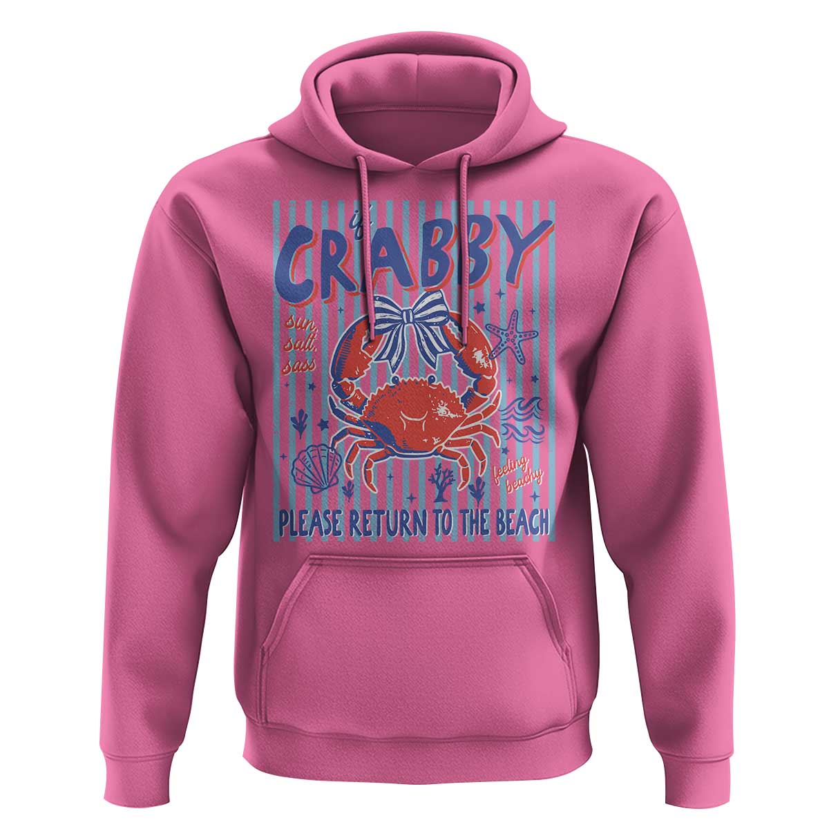 If Crabby Please Return To The Beach Hoodie Funny Summer Girl