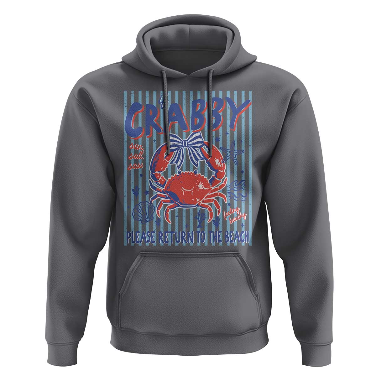 If Crabby Please Return To The Beach Hoodie Funny Summer Girl