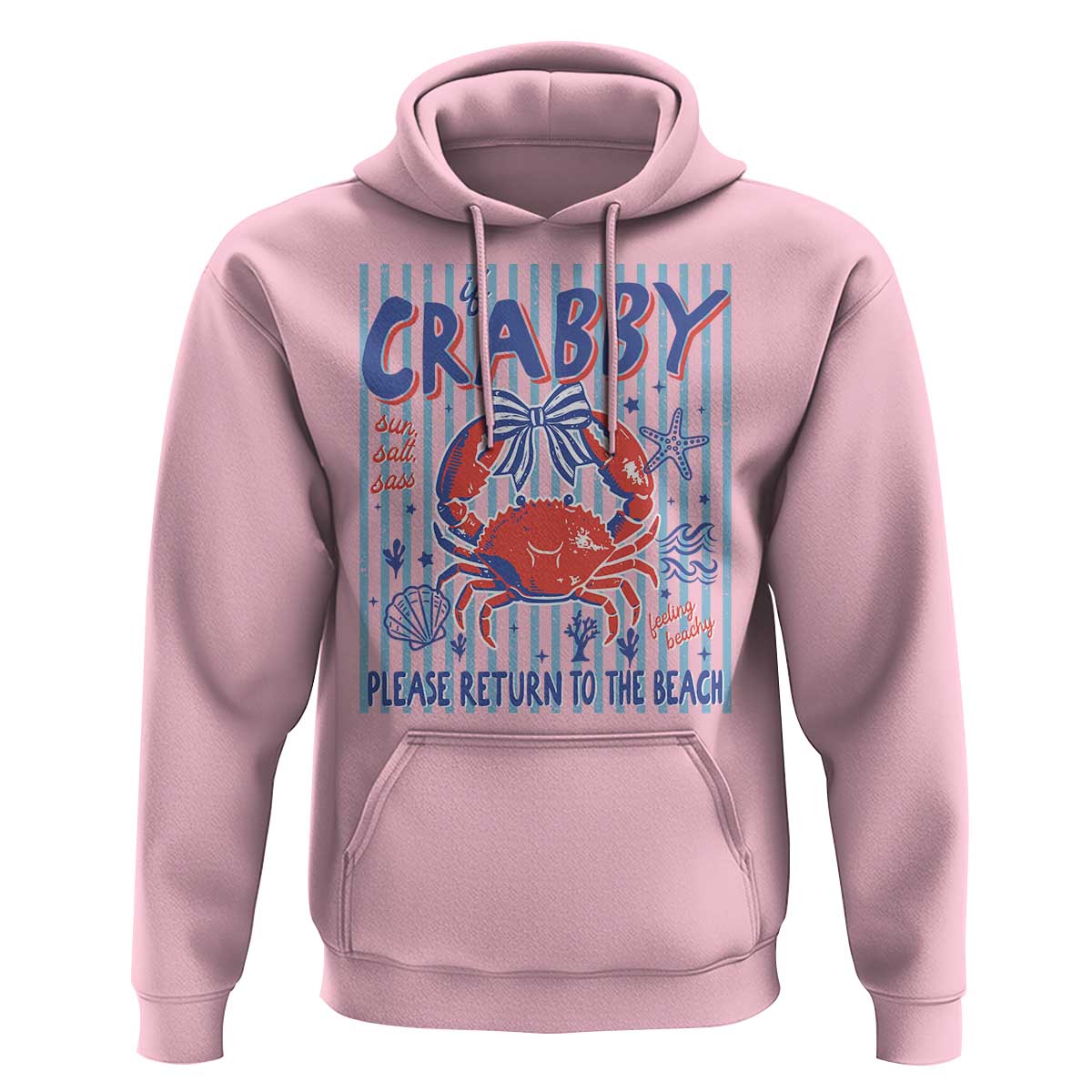 If Crabby Please Return To The Beach Hoodie Funny Summer Girl