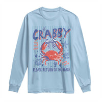 If Crabby Please Return To The Beach Long Sleeve Shirt Funny Summer Girl