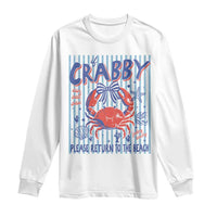 If Crabby Please Return To The Beach Long Sleeve Shirt Funny Summer Girl