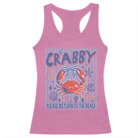 If Crabby Please Return To The Beach Racerback Tank Top Funny Summer Girl