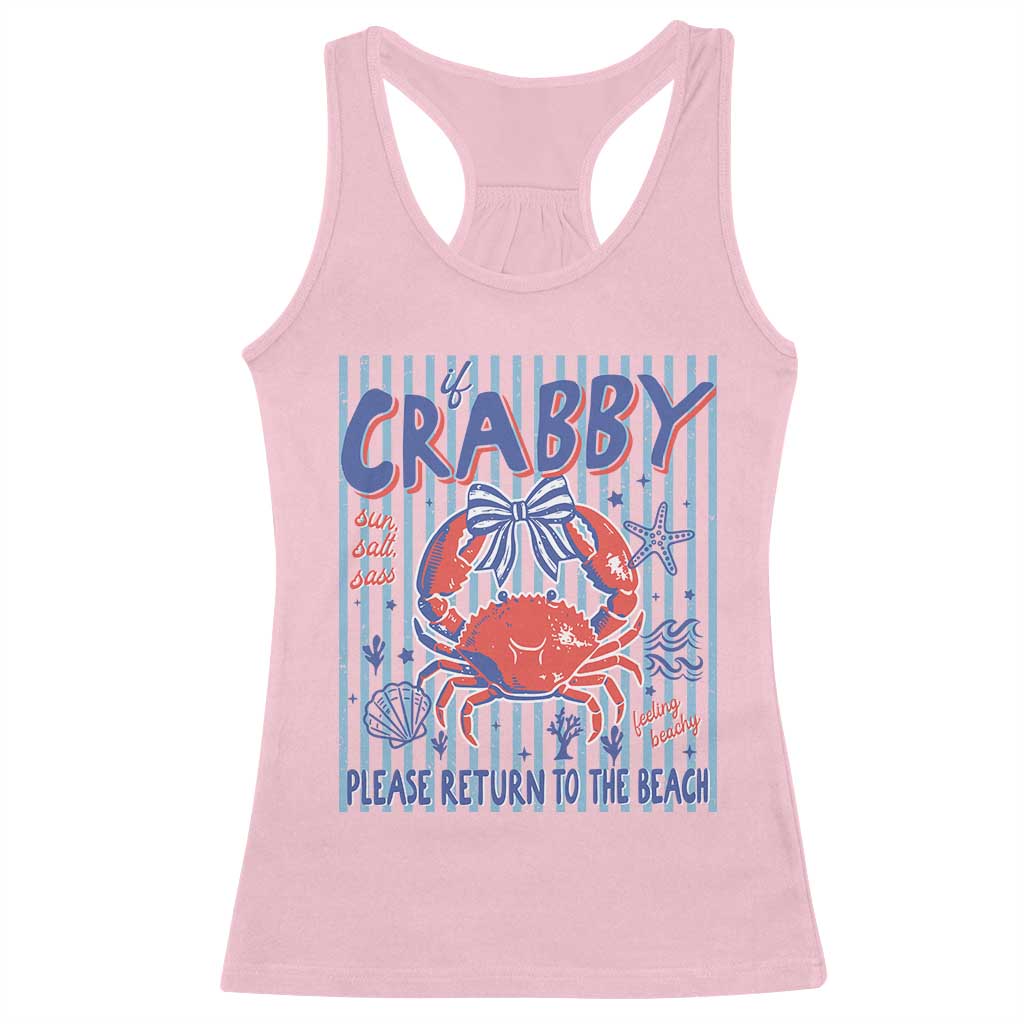 If Crabby Please Return To The Beach Racerback Tank Top Funny Summer Girl