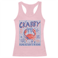 If Crabby Please Return To The Beach Racerback Tank Top Funny Summer Girl