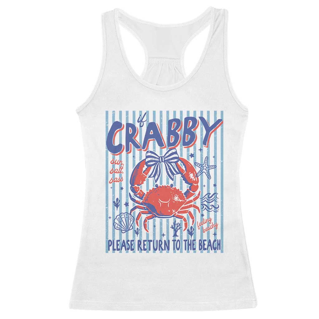 If Crabby Please Return To The Beach Racerback Tank Top Funny Summer Girl
