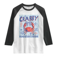 If Crabby Please Return To The Beach Raglan Shirt Funny Summer Girl