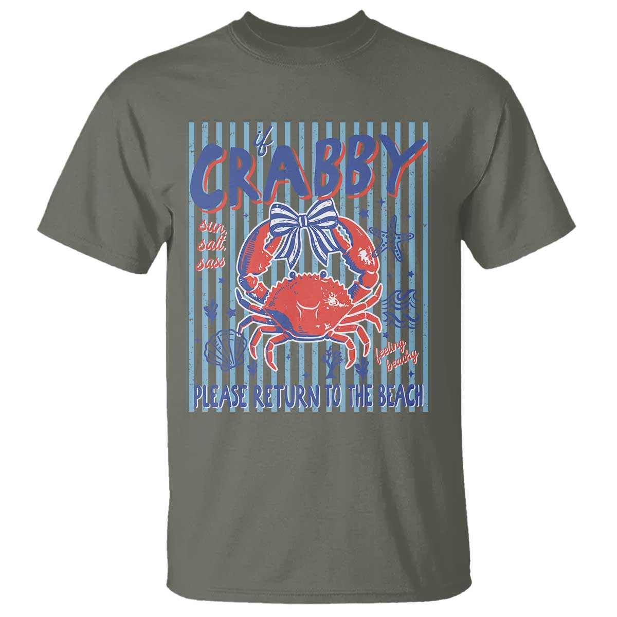 If Crabby Please Return To The Beach T Shirt Funny Summer Girl