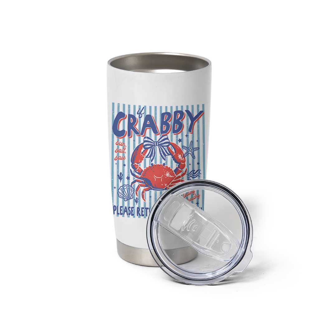 If Crabby Please Return To The Beach Tumbler Cup Funny Summer Girl
