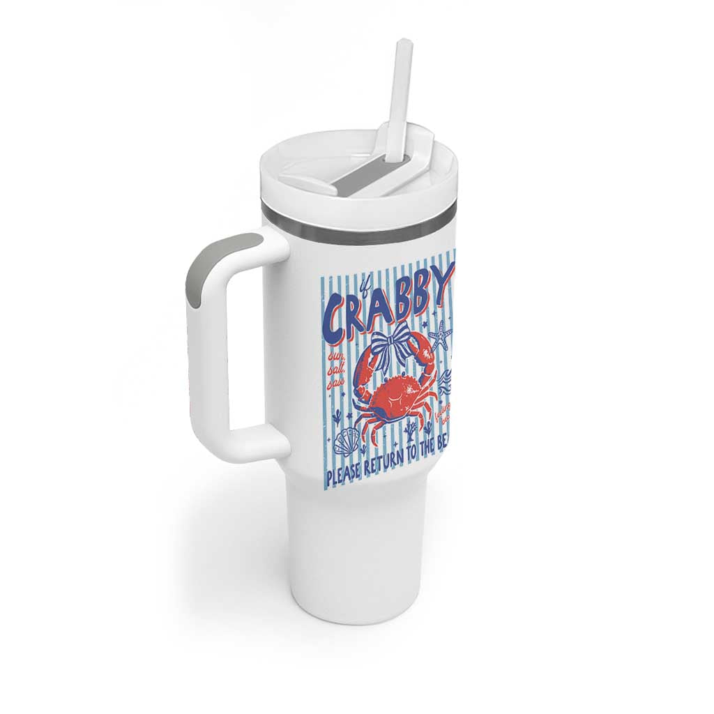If Crabby Please Return To The Beach Tumbler With Handle Funny Summer Girl