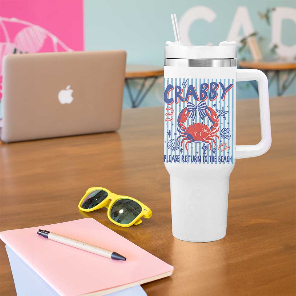 If Crabby Please Return To The Beach Tumbler With Handle Funny Summer Girl