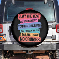 Test Day Spare Tire Cover Slay The Test Big Brain Energy Students Spirit