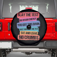 Test Day Spare Tire Cover Slay The Test Big Brain Energy Students Spirit